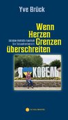 Wenn Herzen Grenzen überschreiten