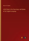 A Drill Book in the Etymology  and Syntax of the English Language