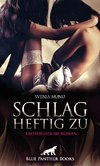 Schlag heftig zu | Erotischer SM-Roman