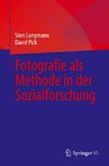 Fotografie als Methode in der Sozialforschung