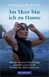 Im Meer bin ich zuhause