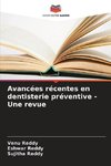 Avancées récentes en dentisterie préventive - Une revue