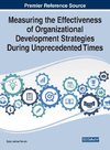 Measuring the Effectiveness of Organizational Development Strategies During Unprecedented Times