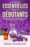 Livre D'huiles Essentielles Pour Les Débutants