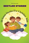 50 Great Stories  For Christian Kids