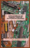 Activación de un Laboratorio de Telecomunicaciones