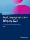 Versicherungsmagazin - Jahrgang 2022 - Teil 1