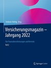 Versicherungsmagazin - Jahrgang 2022 - Teil 2