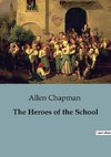 The Heroes of the School