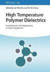 High Temperature Polymer Dielectrics