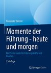 Momente der Führung - heute und morgen