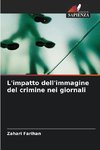 L'impatto dell'immagine del crimine nei giornali