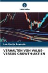 VERHALTEN VON VALUE- VERSUS GROWTH-AKTIEN