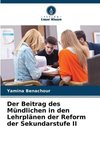 Der Beitrag des Mündlichen in den Lehrplänen der Reform der Sekundarstufe II