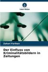 Der Einfluss von Kriminalitätsbildern in Zeitungen