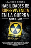 Habilidades De Supervivencia En La Guerra Nuclear