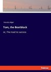 Tom, the Bootblack