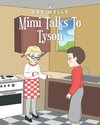 Mimi Talks To Tyson