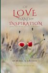 OF LOVE AND INSPIRATION