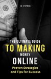 The Ultimate Guide to Making Money Online