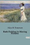 Ruth Fielding in Moving Pictures