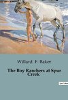 The Boy Ranchers at Spur Creek