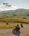 Moto trips !