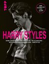 Harry Styles. Seine Anfänge mit One Direction - Im Alleingang - Hollywood-Herzensbrecher - Sein Style