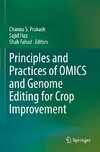 Principles and Practices of OMICS and Genome Editing for Crop Improvement