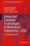 Integrated Computer Technologies in Mechanical Engineering - 2022