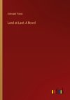 Land at Last: A Novel