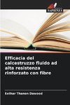 Efficacia del calcestruzzo fluido ad alta resistenza rinforzato con fibre