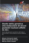 Studio della genetica cito-molecolare di alcuni pazienti iracheni affetti da ALL