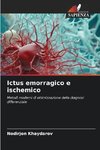 Ictus emorragico e ischemico