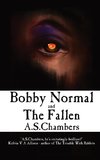 Bobby Normal and The Fallen