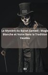 Le Mystère du Baron Samedi