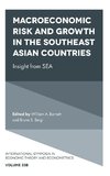 Macroeconomic Risk and Growth in the Southeast Asian Countries