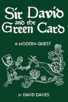 Sir David and the Green Card