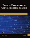 Python Programming Using Problem Solving