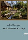 Tom Fairfield in Camp