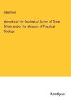 Memoirs of the Geological Survey of Great Britain and of the Museum of Practical Geology