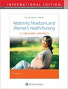 Maternity, Newborn, and Women's Health Nursing, international Edition