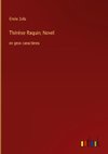 Thérèse Raquin; Novel