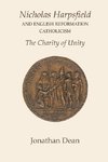 Nicholas Harpsfield and English Reformation Catholicism. The Charity of Unity