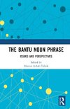 The Bantu Noun Phrase