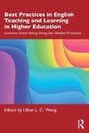 Best Practices in English Teaching and Learning in Higher Education