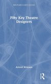 Fifty Key Theatre Designers