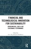 Financial and Technological Innovation for Sustainability