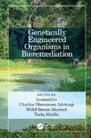 Genetically Engineered Organisms in Bioremediation