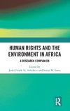 Human Rights and the Environment in Africa